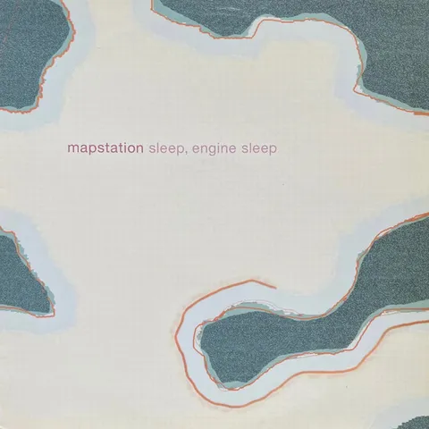 Mapstation — Sleep, Engine Sleep