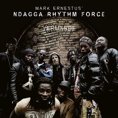 Mark Ernestus' Ndagga Rhythm Force — Yermande