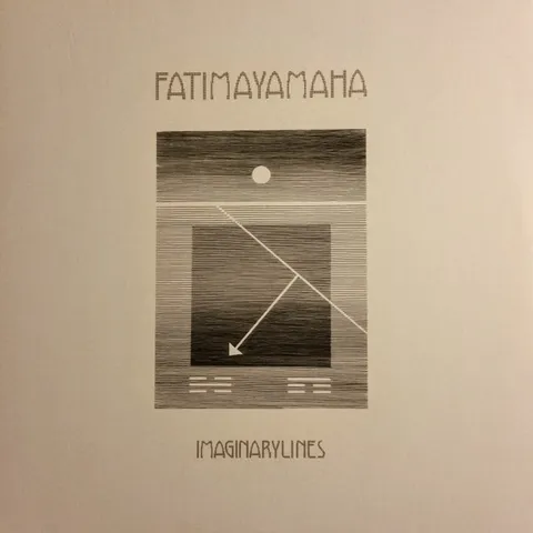 Fatima Yamaha — Imaginary Lines