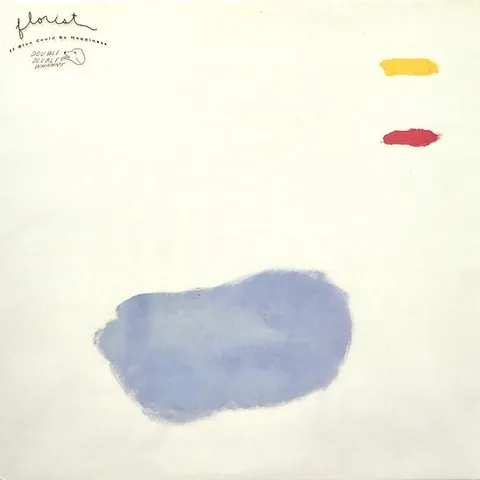 Florist — If Blue Could Be Happiness