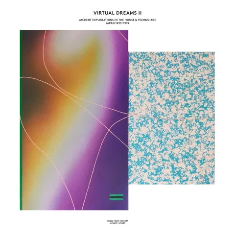 Various — Virtual Dreams II (Ambient Explorations In The House & Techno Age, Japan 1993–1999)
